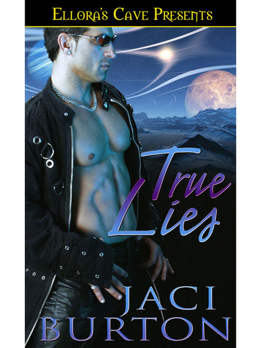 Title details for True Lies by Jaci Burton - Available
